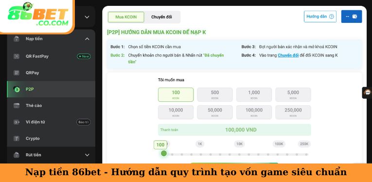 Nạp Tiền 86bet - Hướng Dẫn Quy Trình Tạo Vốn Game Siêu Chuẩn