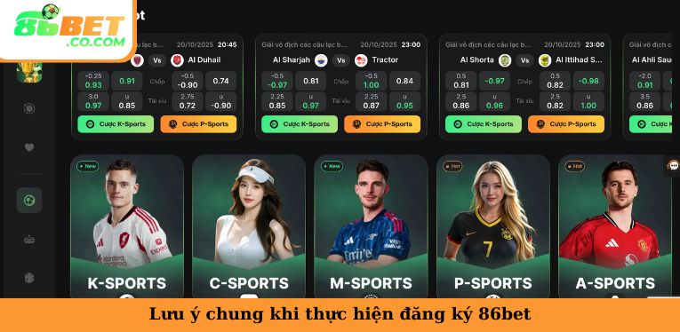 Đăng Ký 86bet - Tạo Tài Khoản Thành Viên Chơi Game Nhanh Lưu ý chung khi thực hiện đăng ký 86bet